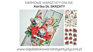 Scrapbooking kartka świąteczna skrzaty świąteczne scrapowanie Olga Bielska Warsztaty Artystyczne [upl. by Ettevram223]