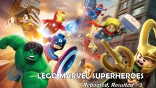 LEGO Marvel Super Heroes  Soundtrack  Rebooted Resuited 2 [upl. by Neirb179]