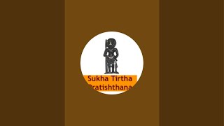 Sukha Tirtha is live [upl. by Markland]