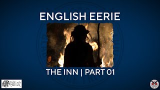 English Eerie  The Inn Part 01 [upl. by Benilda]