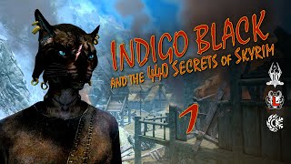 INDIGO BLACK and the 440 secrets of Skyrim  1  AE Legendary Survival Playthrough [upl. by Namqul]