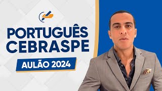 AULÃO CEBRASPE 2024  PORTUGUÊS [upl. by Xuaeb]