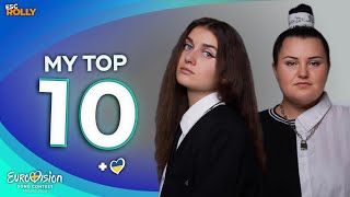 Eurovision 2024  My Top 10  NEW 🇺🇦 [upl. by Eah423]