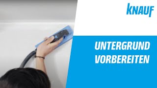 Knauf Spachtel  Untergrund vorbereiten [upl. by Torrell]