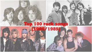 Top 100 rock songs 19601989 [upl. by Wadell]