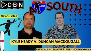 ACST A South Kyle Heady  Duncan MacDougall [upl. by Oned]