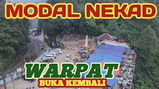 Modal Nekad Warpat buka kembali  Tempat ngopi dengan view terindah di puncak [upl. by Eitnom]