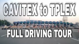 CAVITEX to TPLEX Full Driving Tour  3 Hours Only travel baguio [upl. by Gernhard]