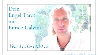 Engel Tarot mit Enrico Galvini vom 1110 bis 171015 [upl. by Germain]