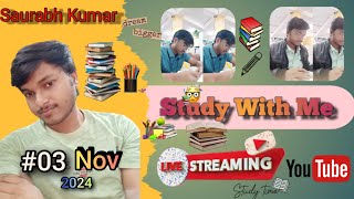 Study With Me  3 Nov 9am  krsaurabhiitg upsc ias ips ssc ssccgl sscchsl iit nit [upl. by Nahgen713]