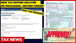 2024 IRS TAX REFUND UPDATE  New Refunds Released Refund Freeze 810 Return Delayed Amended Return [upl. by Letta401]