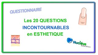 Les 20 questions incontournables pour le CAP esthétique [upl. by Fosque804]