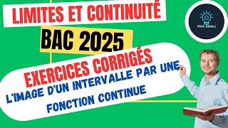 Exercices de continuité Limage dun intervalle par une fonction continue [upl. by Lorien]