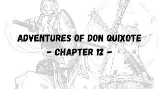 Adventures of Don Quixote  Chapter 12 quotAt The Dukes Palacequot [upl. by Gonzales]