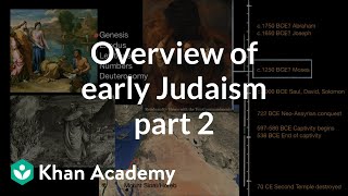 Overview of early Judaism part 2  World History  Khan Academy [upl. by Crystal696]