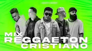 Mix Reggaeton Cristiano  Almighty Funky Indiomar Jay Kalyl Redimi2 Musiko Alex Zurdo [upl. by Ilona362]