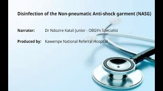 How to Disinfect the Non Pneumatic Anti shock Garment NASG [upl. by Audri734]