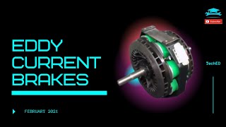 Eddy Current Brakes  Introduction types and application [upl. by Bacchus955]