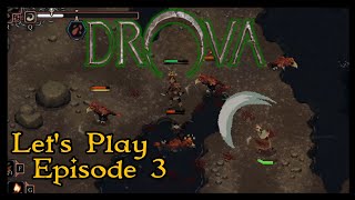 Drova Forsaken Kin  Lets Play  Episode 3 [upl. by Teryl191]