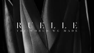 Ruelle  The World We Made Official Audio [upl. by Azal]