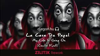 Cecilia Krull  My Life Is Going On  A nagy pénzrablás ZILITIK Rework DjEgonhu extended cut [upl. by Goldner]