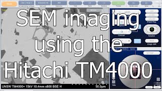 Hitachi TM4000Plus Benchtop SEM Workflow [upl. by Surovy]