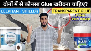 Elephant Shield Liquid Vs Transparent Waterproof Glue  Best Waterproof Glue For Roof Wall Crack etc [upl. by Henri33]