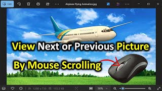 How to View Next Picture by Mouse Scrolling In Windows [upl. by Yemrots786]