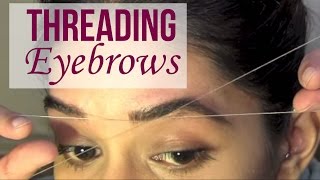 HOW TO Eyebrow Threading Tutorial [upl. by Novanod]