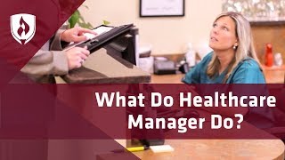 What do Healthcare Managers Do Career Overview [upl. by Ardnahs]