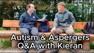 Autism and Aspergers QampA with Kieran [upl. by Danit]