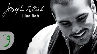 Joseph Attieh  Lina Rab Official Clip  جوزيف عطيه  لينا رب [upl. by Auqinat]