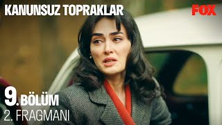 Kanunsuz Topraklar 9 Bölüm 2 Fragmanı KanunsuzTopraklar [upl. by Eehtomit]