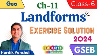 11 Landforms  Class 6  GSEB  Exercise Solution  2024 landforms [upl. by Beata]