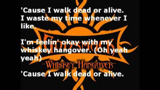 Godsmack  Whiskey Hangover with Lyrics Uncensored [upl. by Tadio]