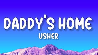 Usher  Hey Daddy Daddys Home Lyrics [upl. by Nannek491]