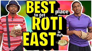 BEST place to get ROTI in the EAST [upl. by Ahscrop]