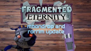 fragmented eternity prediction moondrop and rorrim amgis update  full song last update [upl. by Felipa]