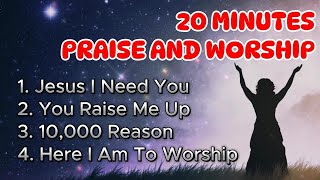 Praise and Worship Songs with Lyrics  20 Minutes Praise and Worship Our God [upl. by Tranquada]