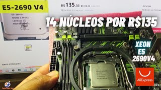 XEON E5 2690 V4 Unboxing UM PROCESSADOR DE 14 NÚCLEOS QUE CUSTA R135 É ISSO MESMO DICAS [upl. by Ahsiri]