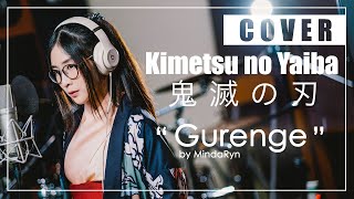 Kimetsu no Yaiba  Gurenge『紅蓮華  LiSA』 cover by MindaRyn [upl. by Reggy]