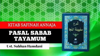 Kitab Safinah  Pasal 14  SebabSebab Tayamum  Ust Subhan Hamdani  Logat Jawa [upl. by Judsen]