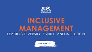 Inclusive Management Leading Diversity Equity and Inclusion with Greg Tall  Preview [upl. by Acirat]