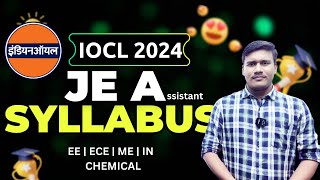 IOCL JEA SYLLABUS 2024  Junior Engineer Asssistant grade 04 Syllabus  IOCL RECRUITMENT 2024 [upl. by Ultun]