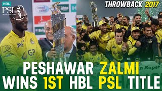 PSL Throwback  1st Ever HBL PSL Match in Pakistan  Peshawar Zalmi vs Quetta Gladiators  The Final [upl. by Guilbert]