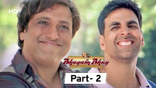 Bhagam Bhag  Movie In Parts 02  Akshay Kumar  Govinda  Lara Dutta  Paresh Rawal [upl. by Air]