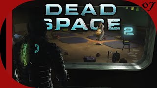 Schools Out Forever  Dead Space 2  Part 7 [upl. by Nitsew]