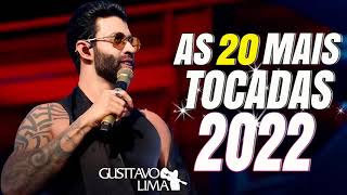 Gusttavo lima  Cd Completo  As Mais Tocadas do Gusttavo lima 2022  TOP SERTANEJO 2022 [upl. by Horwath908]