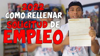 COMO RELLENAR UNA SOLICITUD DE EMPLEO l CORRECTAMENTE l ACTUALIZADO 2024 [upl. by Aniuqaoj]