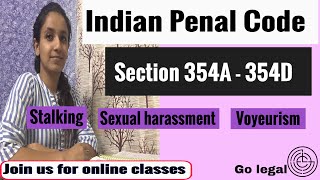 Section 354A  354D of IPC  Go legal [upl. by Stanzel]